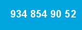 934 854 90 52